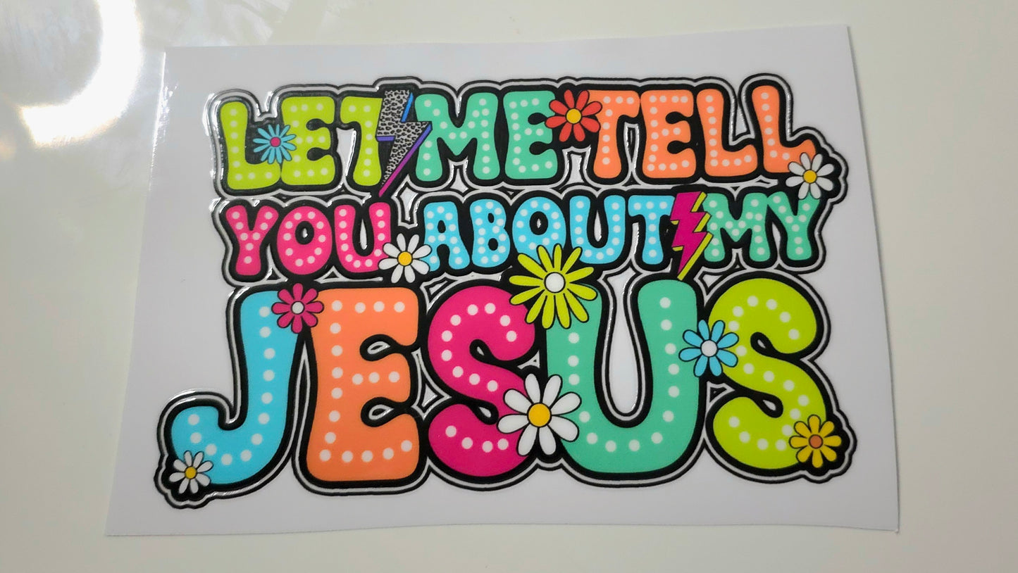 Let me tell you about my Jesus Bright