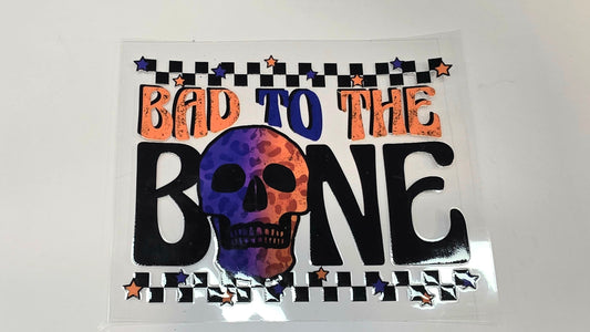 Bad to the Bone